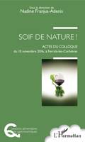 Soif de nature !, Actes du colloque du 10 Novembre 2016, à Ferrals-les-Corbières