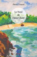 Le noyé de l'anse cluny