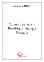 Commissaire Julien - République Islamique Française