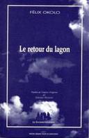 Le retour du Lagon