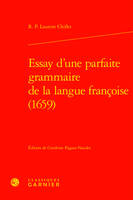 Essay d'une parfaite grammaire de la langue françoise (1659)