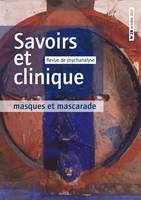 Savoir et clinique 28 - Masques et mascarade