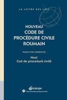 NOUVEAU CODE DE PROCEDURE CIVILE ROUMAIN