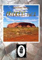 Crickey ! - Volume 2, Journal d'un backpacker en Australie