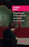 Confession d'un assassin racontée en une nuit