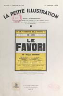 Le favori, Pièce en trois actes, représentée pour la première fois le 30 novembre 1932 au théâtre national de l'Odéon