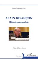 Alain Besançon, Historien et moraliste