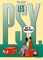 Les psy., 10, Les Psy - Tome 10 - Et à part ça ?