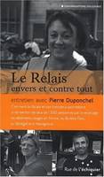 Relais Envers et Contre Tout (le)