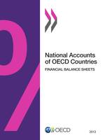 National Accounts of OECD Countries, Financial Balance Sheets 2013