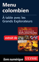 Menu colombien - A table avec les Grands Explorateurs