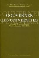 Gouverner les universités, L'exemple de la coordination Genève-Lausanne (1990-2010).