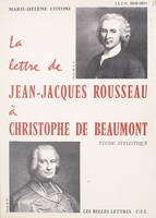 La lettre de Jean-Jacques Rousseau à Christophe de Beaumont, Étude stylistique