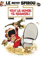 Le Petit Spirou ., 17, Le Petit Spirou - Tome 17 - Tout le monde te regarde !