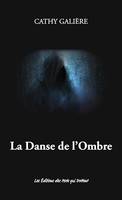 La Danse de l'Ombre