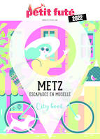 Metz, Escapades en moselle