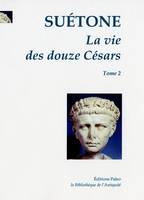 LaVie des douze Césars, Caligula - claude - néron