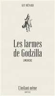 LES LARMES DE GODZILLA. LIMERICKS