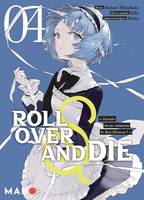 4, Roll Over and die T04