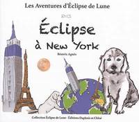 Les aventures d'Éclipse de Lune, Éclipse à New York