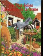 Les plus jolies histoires de la ferme