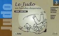 3, Ceintures bleue et marron, Le judo en bandes dessinées - la progression française à l'intention des jeunes, Ceintures bleue et marron