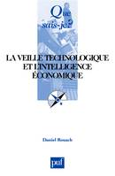 la veille technologique et l'intelligence economique (4e ed) qsj 3086