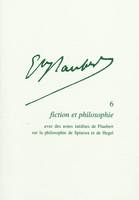 Gustave Flaubert ., 6, Fiction et philosophie, Gustave Flaubert, Avec des notes inédites de flaubert sur la philosophie de spinoza et de hegel