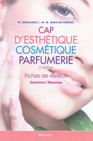 Fiches de revision cap d'esthetique, cosmetique, parfumerie, 2e ed.