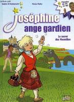 Joséphine, ange gardien, 3, Joséphine ange gardien / Le secret des Macmillan, JOSEPHINE ANGE GARDIEN
