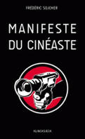 Manifeste du cinéaste