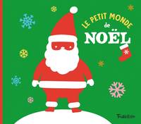 Le petit monde de Noël