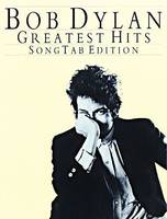 Bob Dylan - Greatest Hits, Song Tab Edition