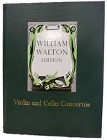 William Walton edition, 11, Violin and cello concertos, William Walton Edition vol. 11, Works for Soloist & Orchestra/Ensemble
