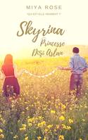 SKYRINA Princesse Di i Aslan, La Princesse Guerrière Tome 1