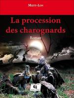 La procession des charognards