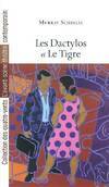 Les Dactylos et le Tigre