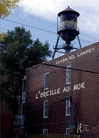 L'oreille au mur, Photographies de jean-yves laporte