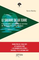 Le salaire de la Terre, Une double monnaie au service de la transition écologique