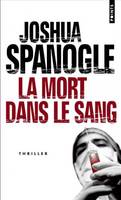 La Mort dans le sang, roman