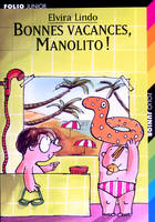 La grande encyclopédie de ma vie., Manolito, 4 : Bonnes vacances, Manolito !