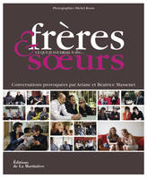 Fr√®res et soeurs : Ce que je voudrais te dire...