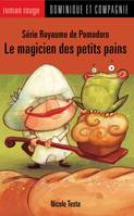 Le magicien des petits pains