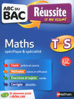 ABC du Bac Réussite Maths Term S Spécifique & spécialité