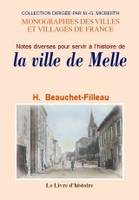 Notes diverses pour servir à l'histoire de la ville de Melle