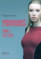 1, Pouvoirs Tome 1 Les Élus