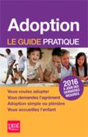 Adoption, le guide pratique 2016