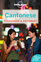 Cantonese Phrasebook & Dictionary 7ed -anglais-