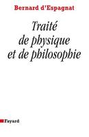 Traité de physique et de philosophie