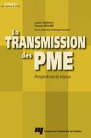 La transmission des PME, Perspectives et enjeux